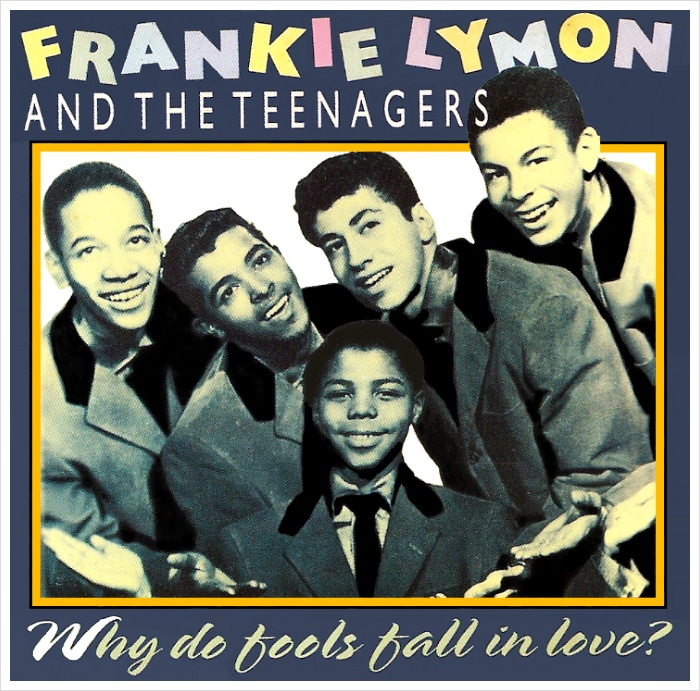 why-do-fools-fall-in-love-frankie